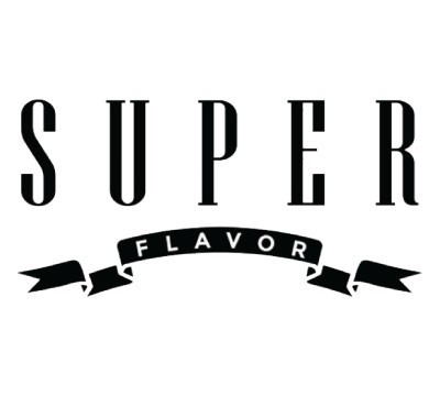 SUPER FLAVOR
