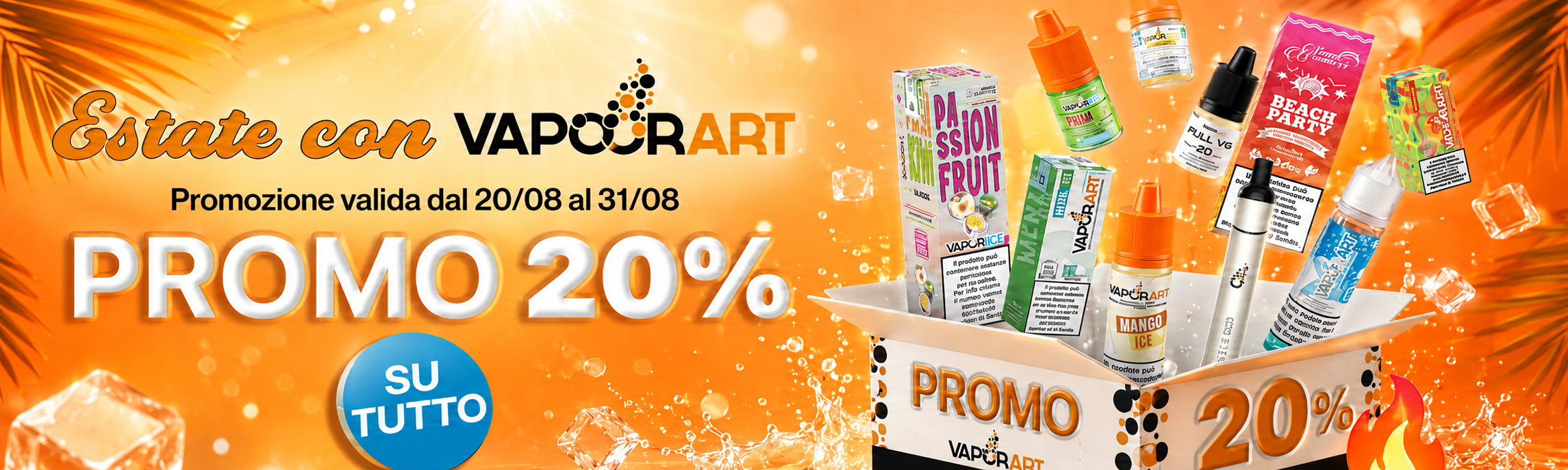 vaporart promozione 20% agosto 2026